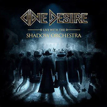 One Desire – Live With the Shadow O... LP viršelis