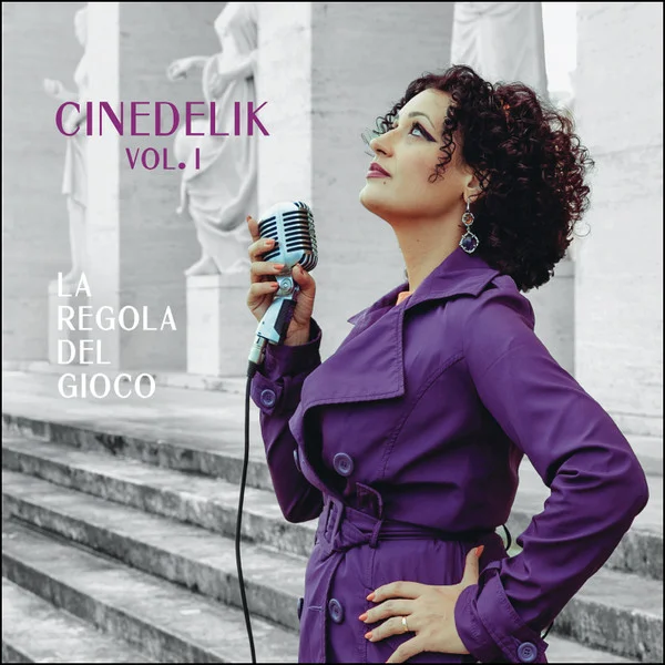 Cinedelik – La Regola Del Gioco (V... CD viršelis