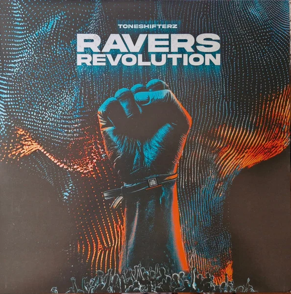 Toneshifterz – Ravers Revolution LP viršelis