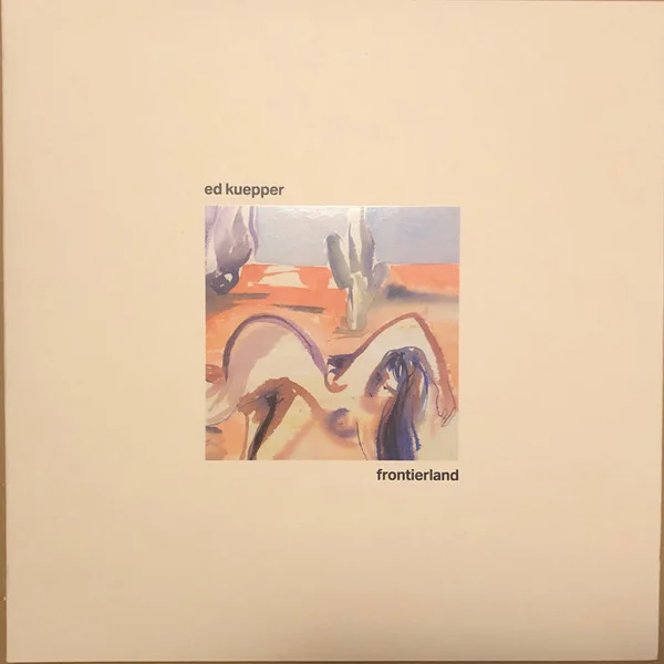 Kuepper, Ed – Frontierland LP viršelis